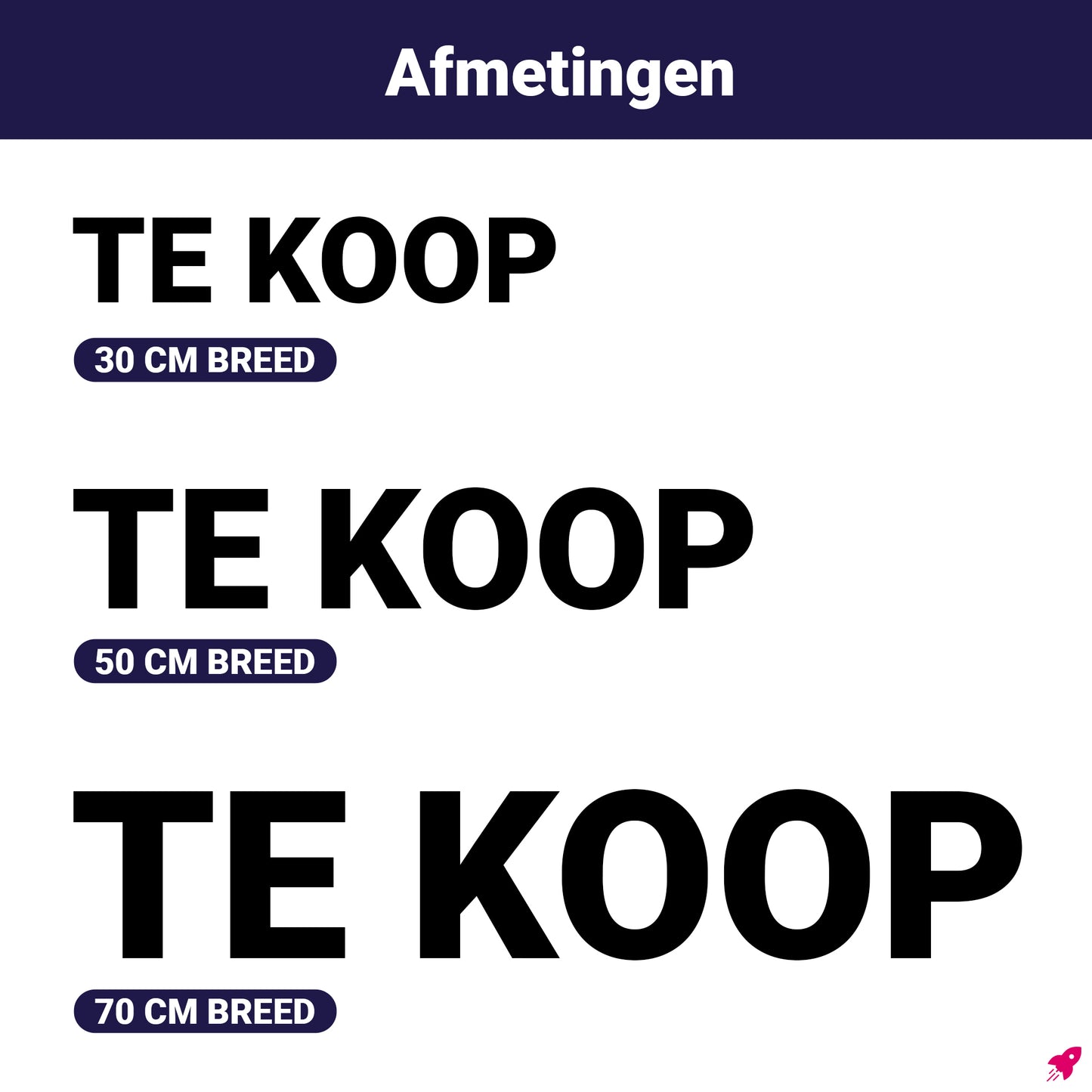 Formaatvergelijking TE KOOP stickers 30, 50 en 70 cm