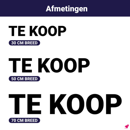 Formaatvergelijking TE KOOP stickers 30, 50 en 70 cm